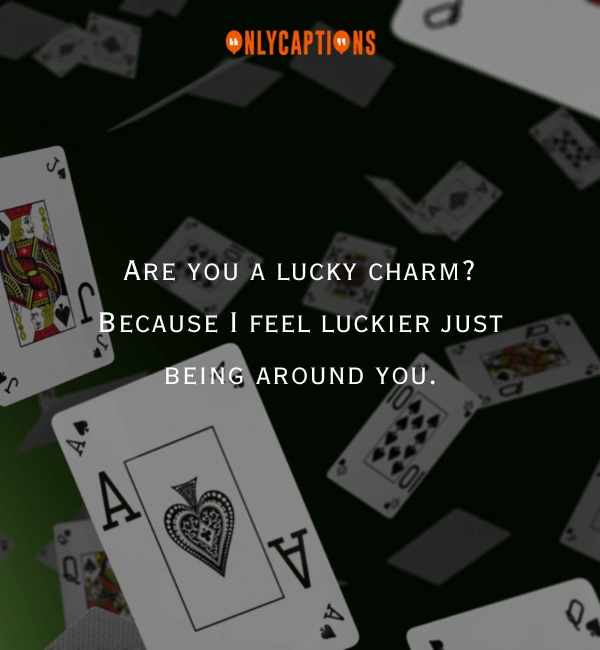 Poker Pick Up Lines 2-OnlyCaptions