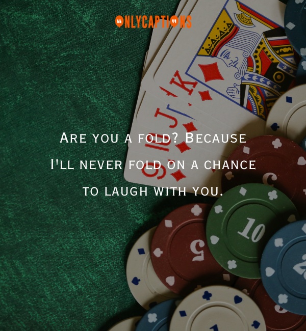 Poker Pick Up Lines 3-OnlyCaptions