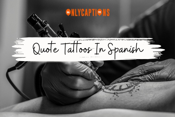 Quote Tattoos In Spanish 1-OnlyCaptions