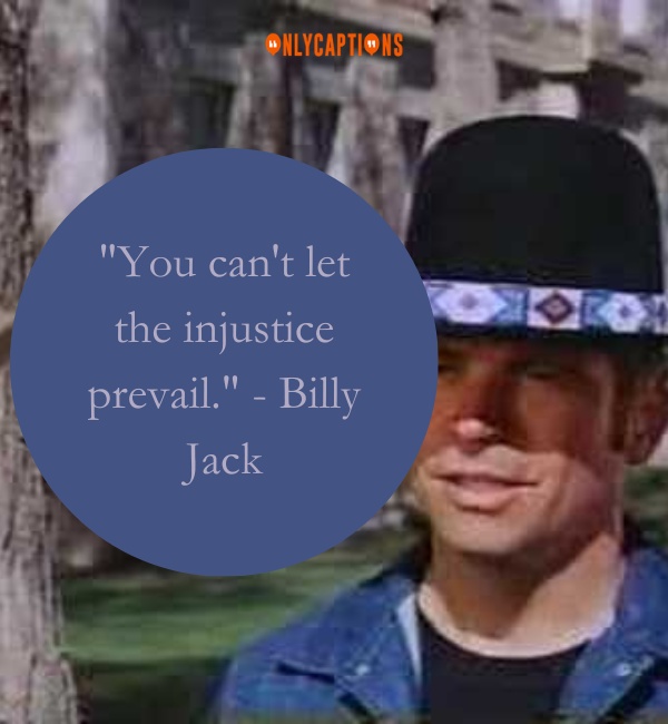 Quotes About Billy Jack 2-OnlyCaptions