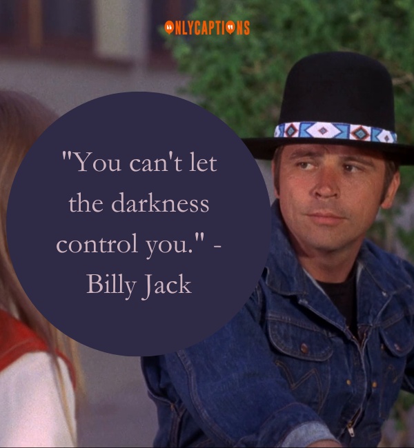 Quotes About Billy Jack 3-OnlyCaptions