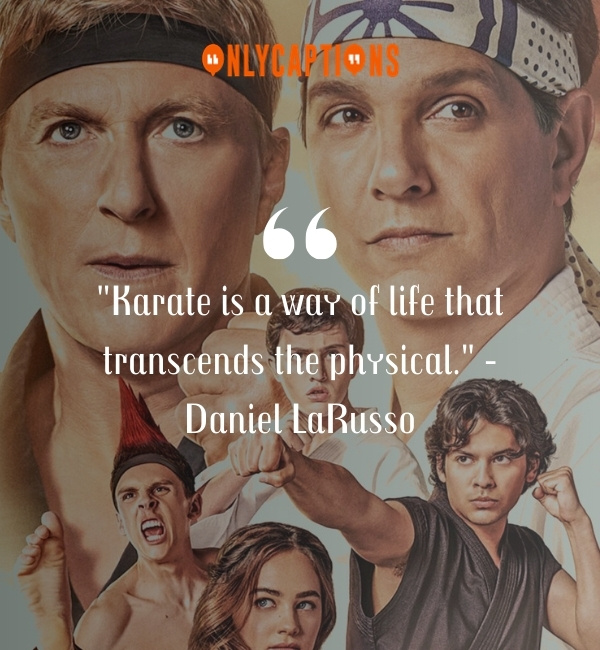 Quotes About Cobra Kai TV Series 2-OnlyCaptions