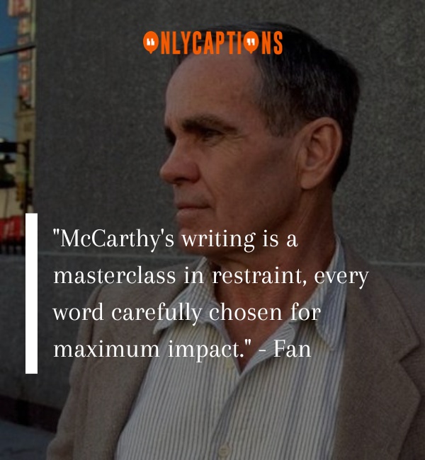 Quotes About Cormac McCarthy 2-OnlyCaptions