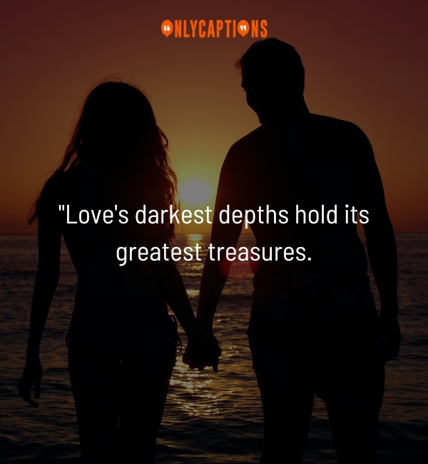 Quotes About Darkest Love 2-OnlyCaptions