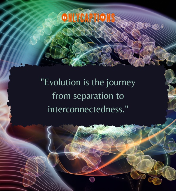 Quotes About Evolving 2-OnlyCaptions