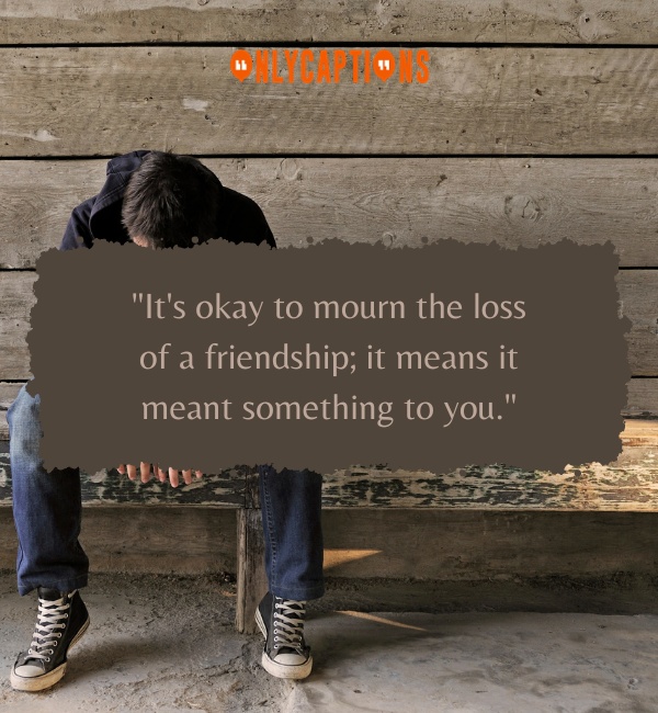 Quotes About Losing Friends 2-OnlyCaptions