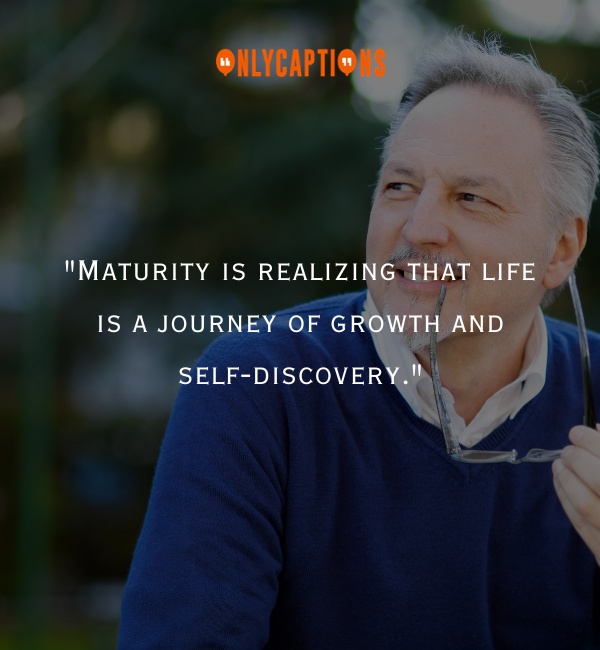 Quotes About Maturity 3-OnlyCaptions