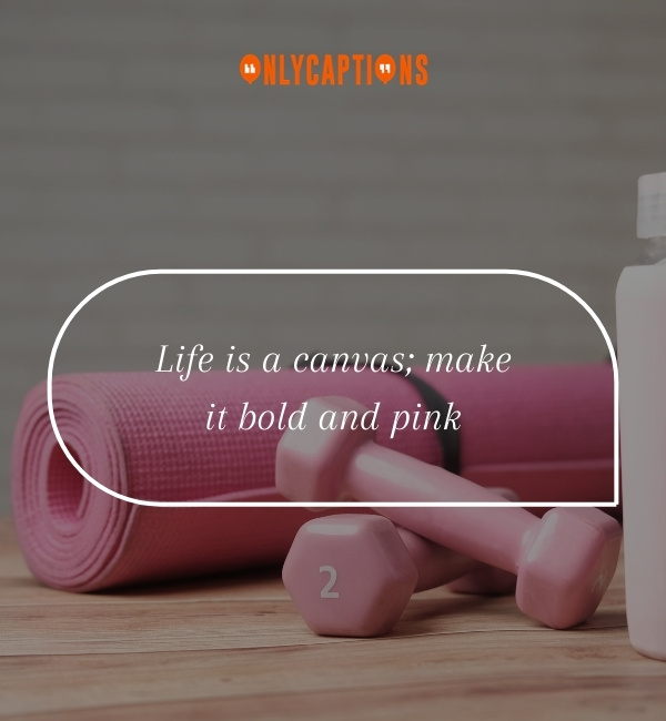 Quotes About Savage Pink Aesthetic 2-OnlyCaptions