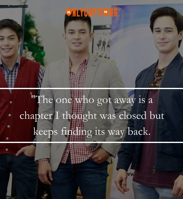 Quotes About The One Who Got Away 3-OnlyCaptions