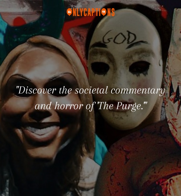 Quotes About The Purge 3-OnlyCaptions