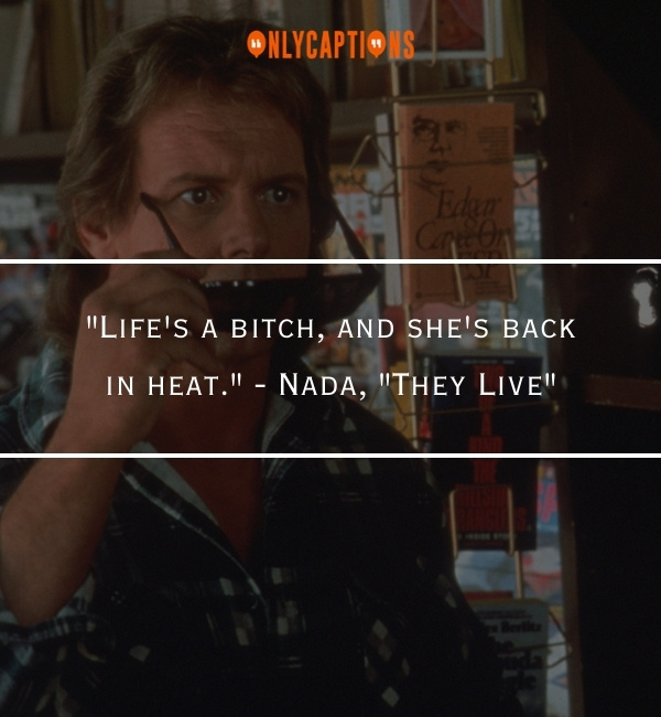 Quotes About They Live 2-OnlyCaptions