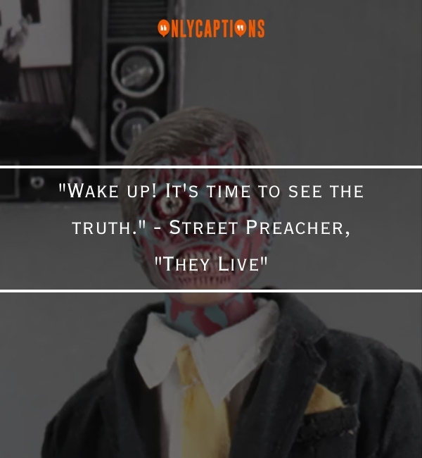 Quotes About They Live-OnlyCaptions