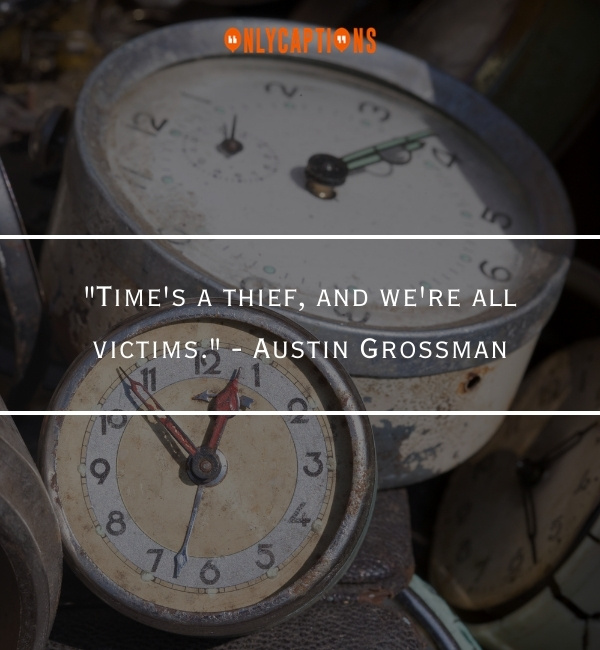 Quotes About Times A Thief 2-OnlyCaptions