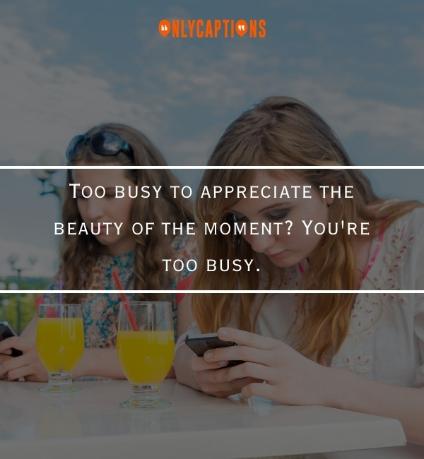 Quotes About Too Busy-OnlyCaptions