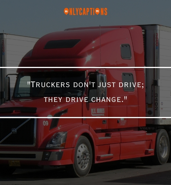 Quotes About Trucker 2-OnlyCaptions