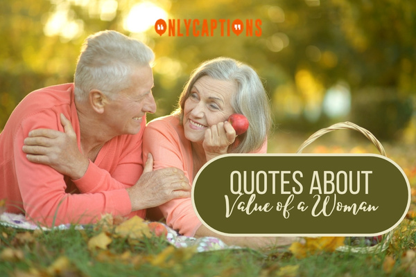 Quotes About Value of a Woman 1-OnlyCaptions