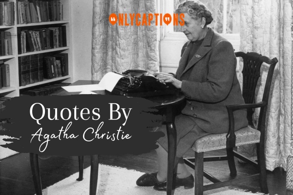 Quotes By Agatha Christie 1-OnlyCaptions