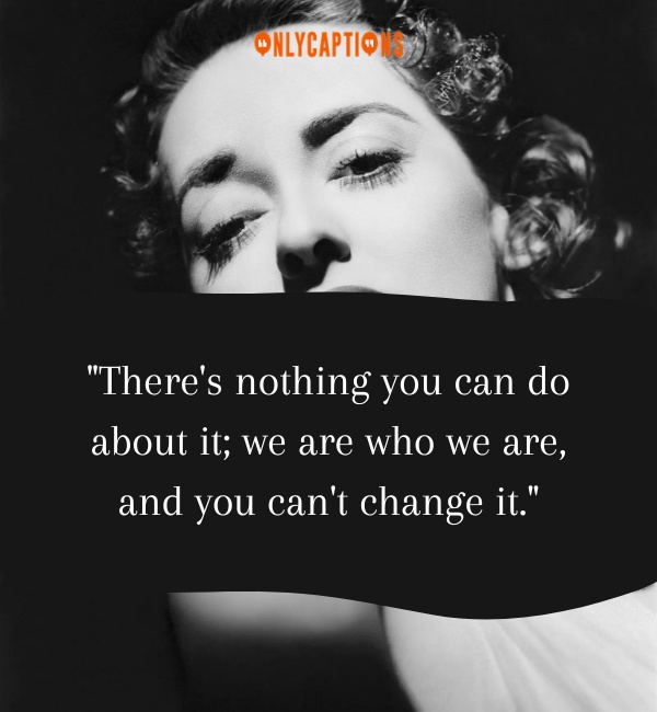 Quotes By Bette Davis 2-OnlyCaptions