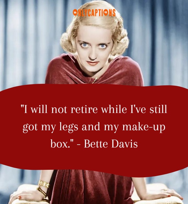 Quotes By Bette Davis-OnlyCaptions