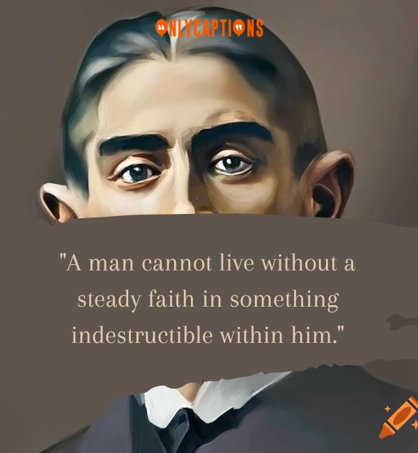 Quotes By Franz Kafka 3-OnlyCaptions