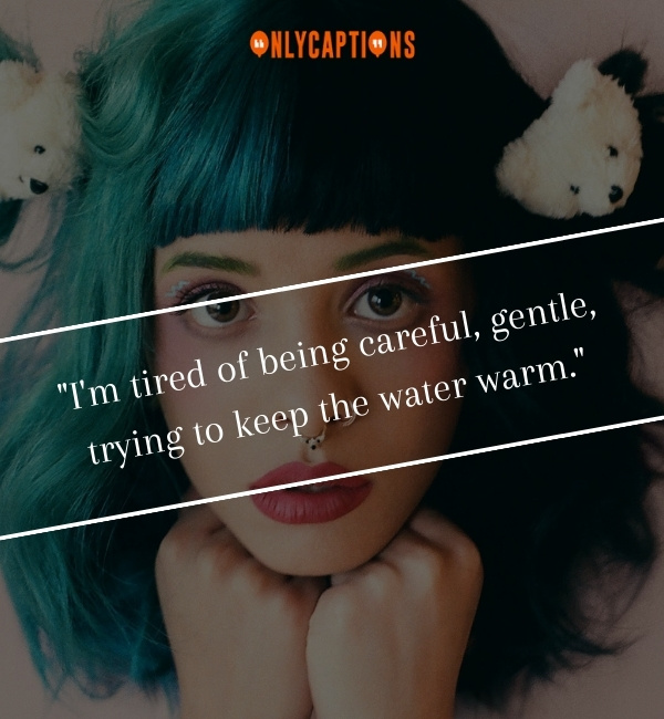 Quotes By Melanie Martinez 2-OnlyCaptions