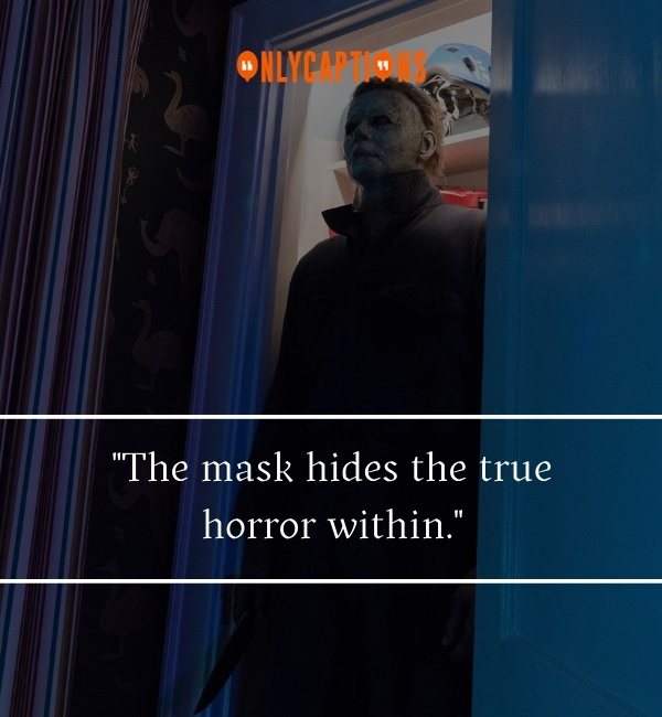 Quotes By Michael Myers 2-OnlyCaptions