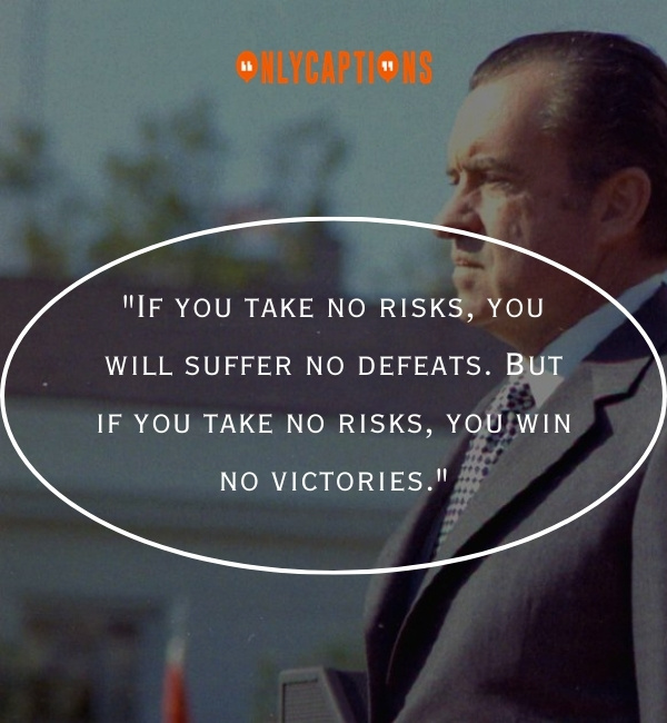 Quotes By Richard Nixon 3-OnlyCaptions