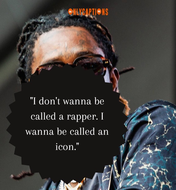 Quotes By Young Thug-OnlyCaptions