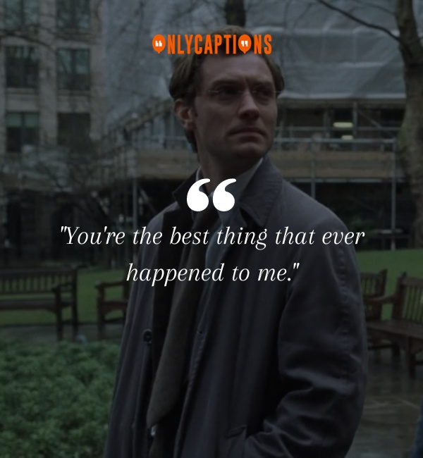 Quotes From Closer Movie-OnlyCaptions