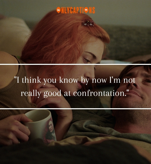 Quotes From Eternal Sunshine Of The Spotless Mind 3 1-OnlyCaptions