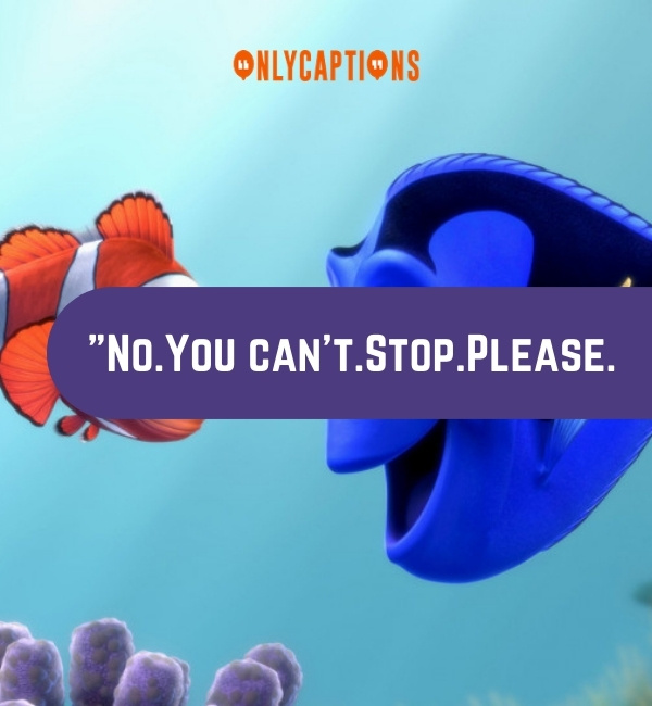 Quotes From Finding Nemo 3-OnlyCaptions