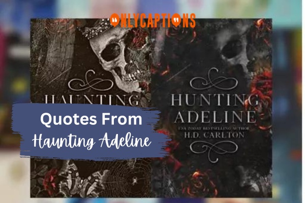 Quotes From Haunting Adeline (2024)