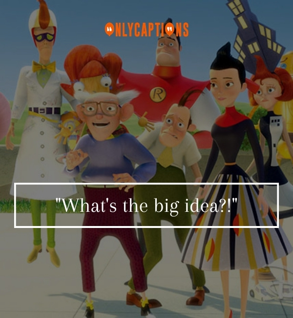 Quotes From Meet The Robinsons 2-OnlyCaptions