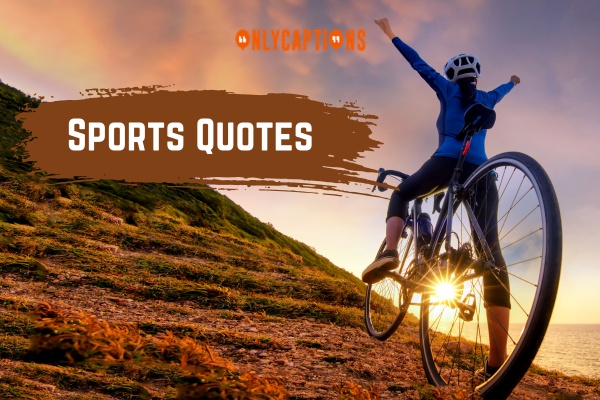 Sports Quotes (2024)