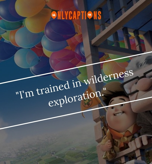 Up Movie Quotes 3-OnlyCaptions
