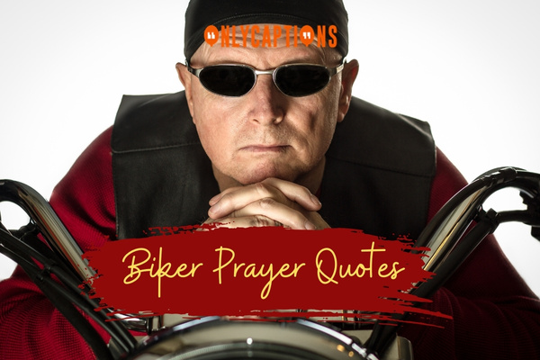 Biker Prayer Quotes 1-OnlyCaptions