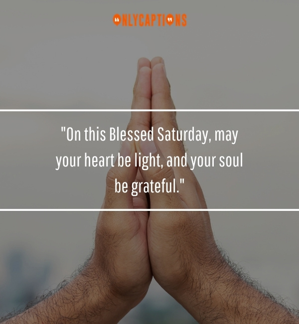 Blessed Saturday Quotes-OnlyCaptions