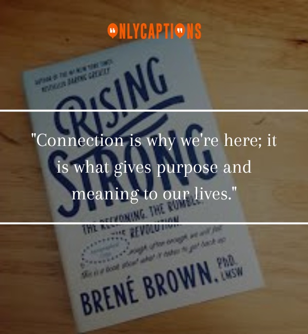 Brene Brown Rising Strong Quotes 3-OnlyCaptions