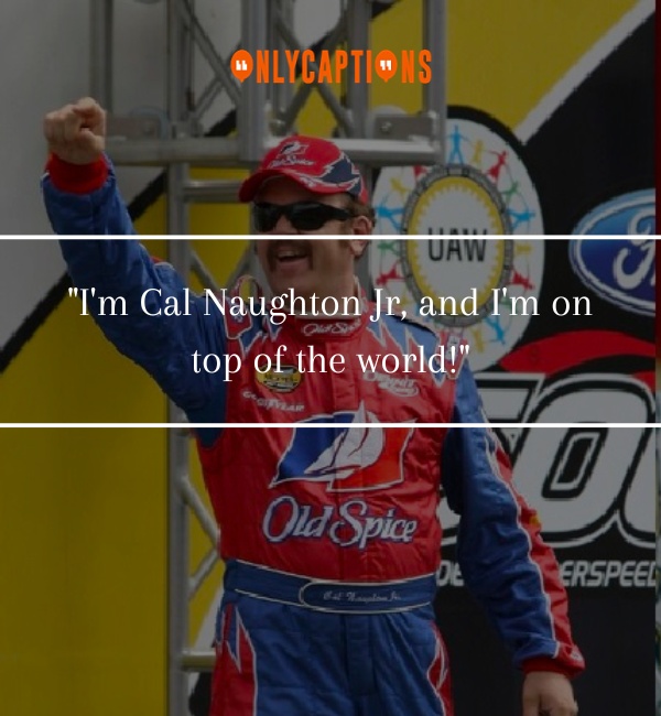 Cal Naughton Jr Quotes 2-OnlyCaptions