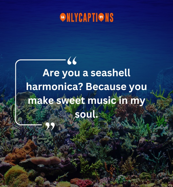 Coral Reef Pick Up Lines 3-OnlyCaptions