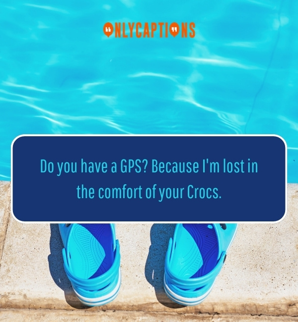 Crocs Pick Up Lines 3-OnlyCaptions