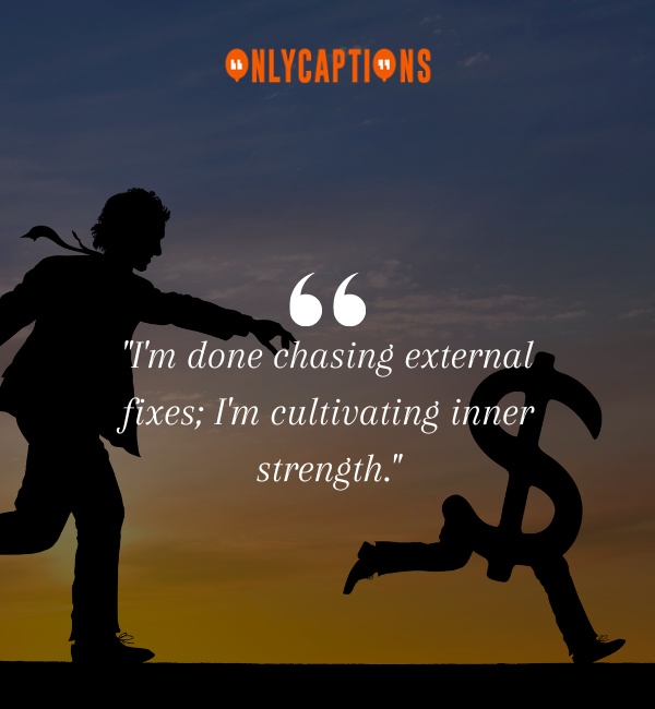 Done Chasing Quotes-OnlyCaptions