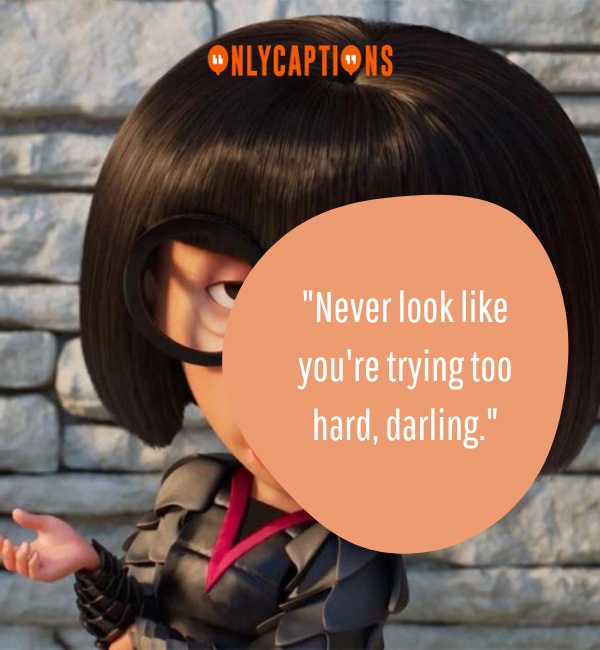 Edna Mode Quotes 3-OnlyCaptions