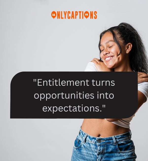 Entitled People Quotes 2-OnlyCaptions