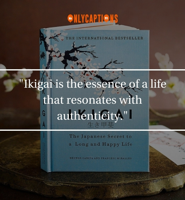 Ikigai Quotes 2-OnlyCaptions