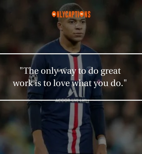 Kylian Mbappe Quotes-OnlyCaptions