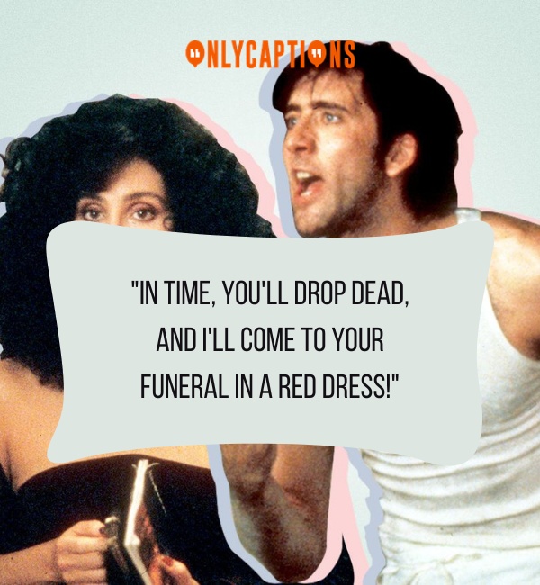 Moonstruck Quotes 1-OnlyCaptions