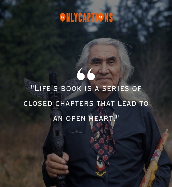 Quotes About Chief Dan George 3-OnlyCaptions