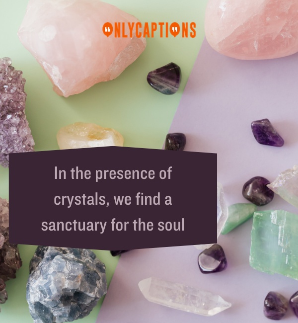 Quotes About Crystals 3-OnlyCaptions