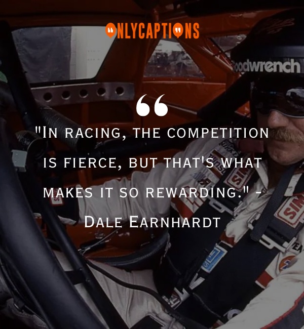 Quotes About Dale Earnhardt 3-OnlyCaptions